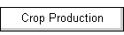 Crop Production