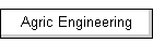 Agric Engineering