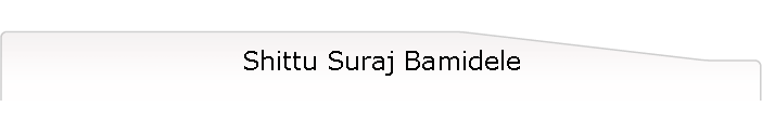 Shittu Suraj Bamidele