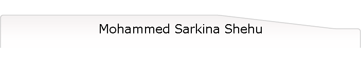Mohammed Sarkina Shehu
