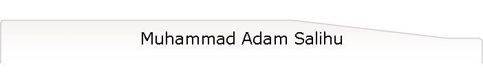 Muhammad Adam Salihu
