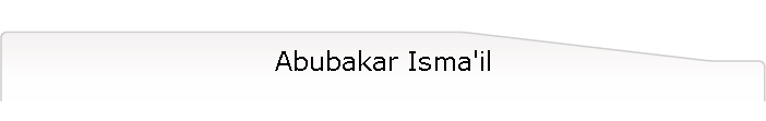 Abubakar Isma'il