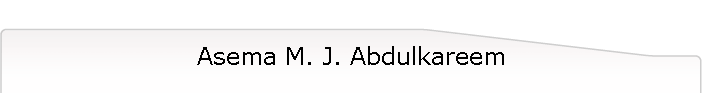 Asema M. J. Abdulkareem