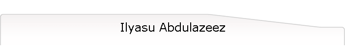 Ilyasu Abdulazeez