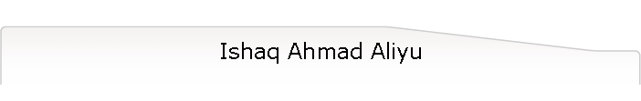 Ishaq Ahmad Aliyu