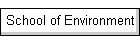 School of Environment
