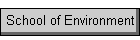 School of Environment