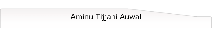 Aminu Tijjani Auwal