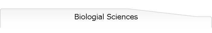 Biologial Sciences