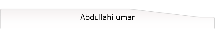 Abdullahi umar