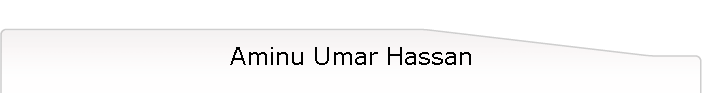 Aminu Umar Hassan