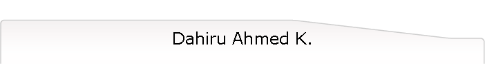 Dahiru Ahmed K.